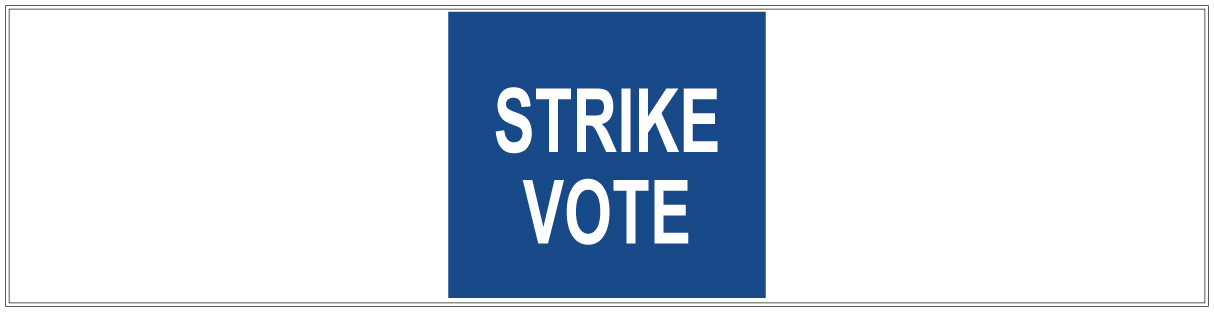 MAHCP Strike Vote Info Package sent out via email
