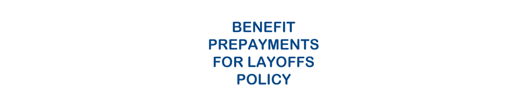HEB MB Policy for Benefits Coverage Prepayments by Employees in Layoff Status