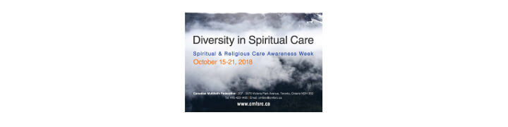 Spiritual Care Awareness Week – October 15-21, 2018