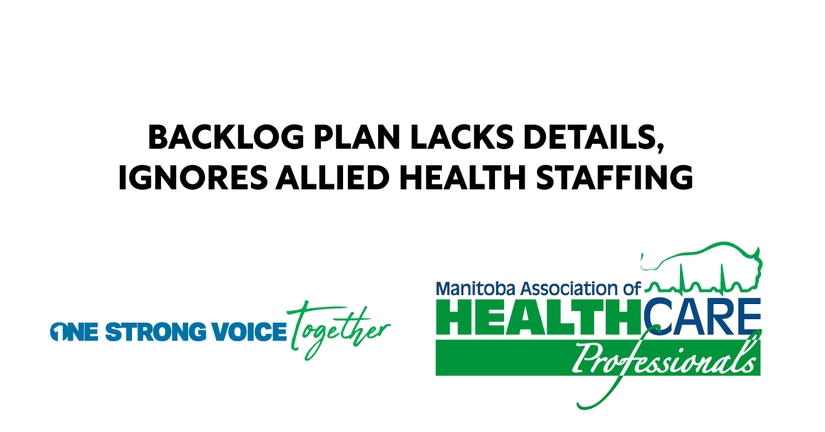 MEDIA RELEASE: Backlog Plan Lacks Details, Ignores Allied Health Staffing Crisis