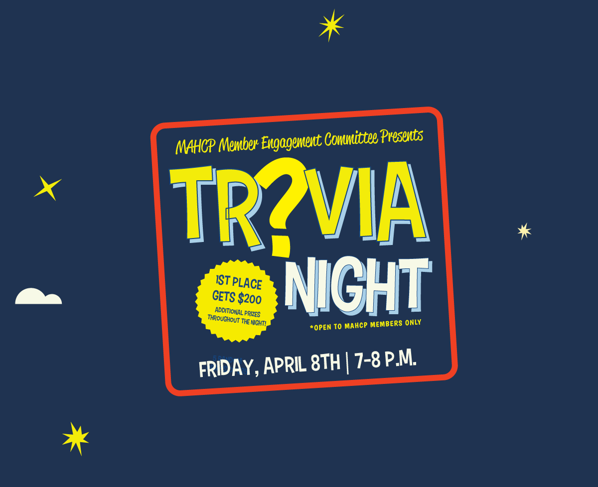 Trivia Night for MAHCP Members!